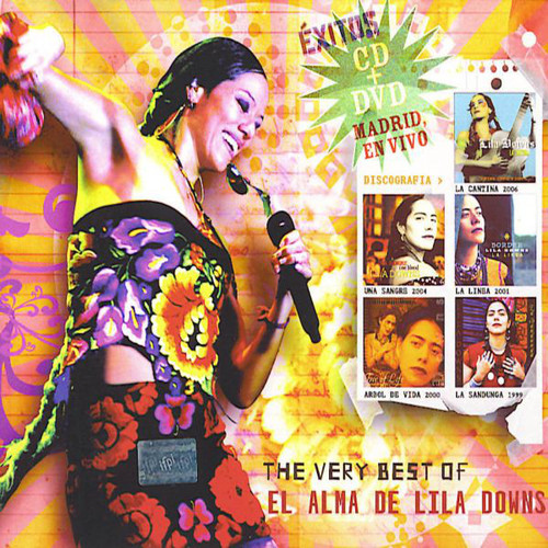 Lila Downs / The Very Best Of El Alma De Lila Downs