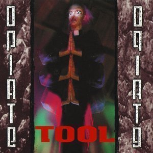 Tool / Opiate