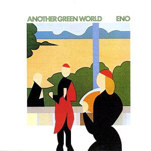 Brian Eno / Another Green World