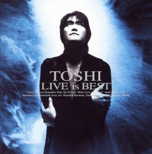 Toshi (토시) / LIVE is BEST