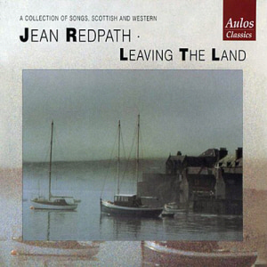 Jean Redpath / Leaving the Land