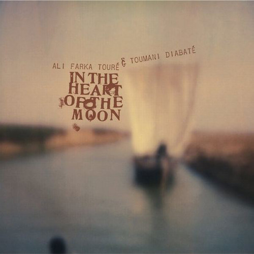 Ali Farka Toure &amp; Toumani Diabate / In The Heart Of The Moon 