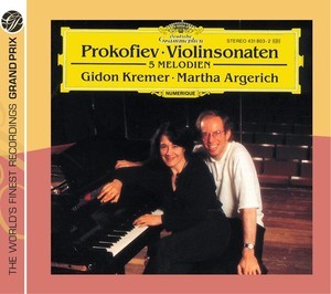 Gidon Kremer / Martha Argerich / Prokofiev : Violin Sonatas No.1 &amp; 2