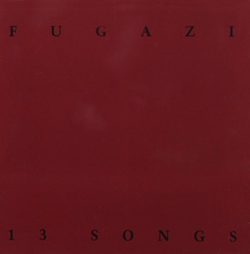 Fugazi / 13 Songs