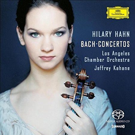Hilary Hahn &amp; Jeffrey Kahane / Bach: Violin Concertos BWV1042, 1043, 1041, 1060 (SACD)