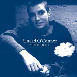 Sinead O&#039;Connor / Theology (2CD)