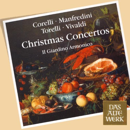 Il Giardino Armonico / Corelli, Manfredini, Torelli, Vivaldi: Christmas Concertos