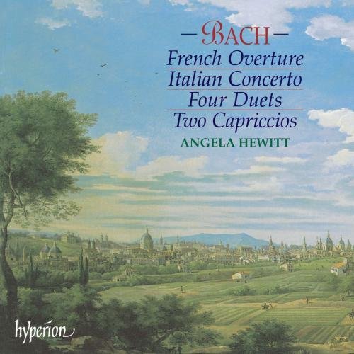 Angela Hewitt / Bach : Italian Concerto &amp; French Overture