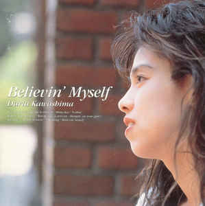 Daria Kawashima (카와시마 다리아) / Believin&#039; Myself