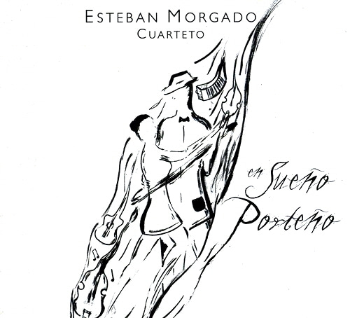 Esteban Morgado / En Sueno Porteno (DIGI-PAK)