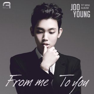 주영 / From Me To You (Mini Album, 미개봉)