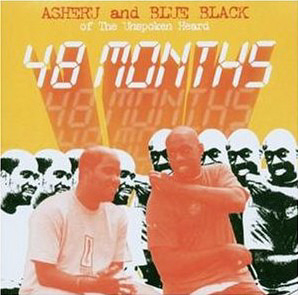 Asheru and Blue Black / 48 Months