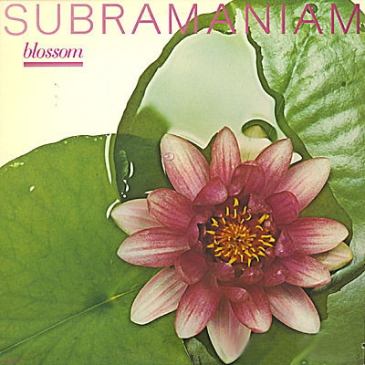Dr. L. Subramaniam / Blossom
