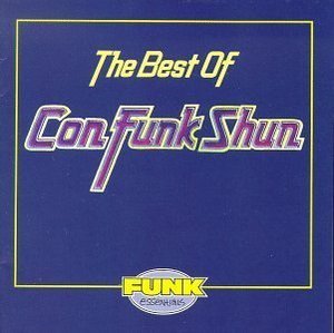 Con Funk Shun / The Best Of Con Funk Shun