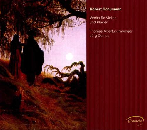 Thomas Albertus Irnberger / Jorg Demus / Schumann &amp; Brahms : Works for Violin and Fortepiano