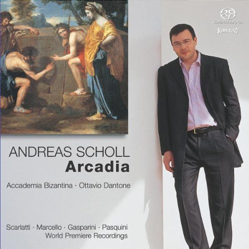 Andreas Scholl / Arcadia (SACD Hybrid)