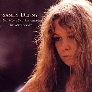 Sandy Denny / No More Sad Refrains: The Anthology (2CD, REMASTERED, 미개봉)