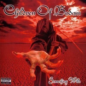 Children Of Bodom / Something Wild