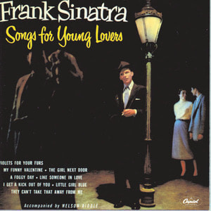 Frank Sinatra / Songs For Young Lovers + Swing Easy!