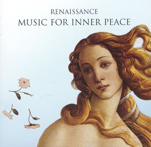 V.A. / Renaissance Music for Inner Peace - Harry Christophers