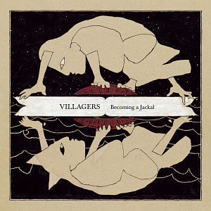 Villagers / Becoming A Jackal