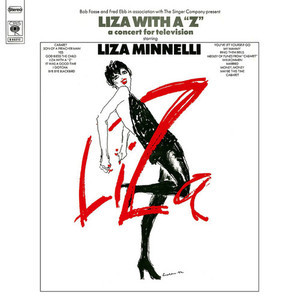 Liza Minnelli / Liza With A &quot;Z&quot;