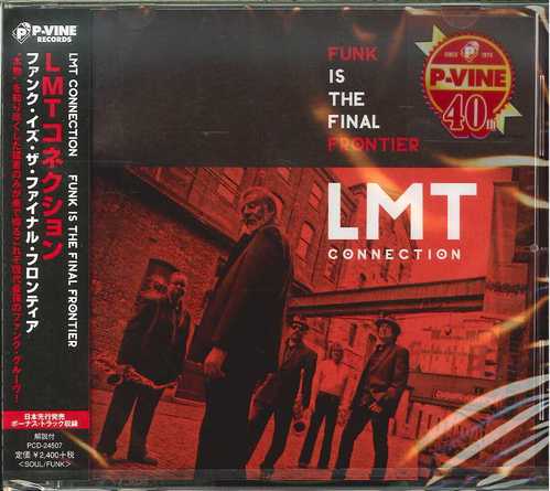 LMT Connection / Funk Is the Final Frontier 