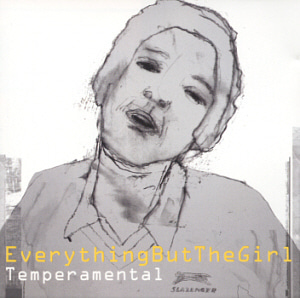Everything But The Girl / Temperamental 