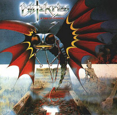 Blitzkrieg / A Time Of Changes 