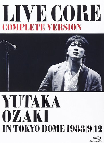 [Blu-ray] Yutaka Ozaki (오자키 유타카) / LIVE CORE 完全版 ~ YUTAKA OZAKI IN TOKYO DOME 1988&amp;#12539;9&amp;#12539;12