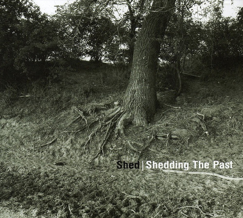 Shed / Shedding The Past (DIGI-PAK)