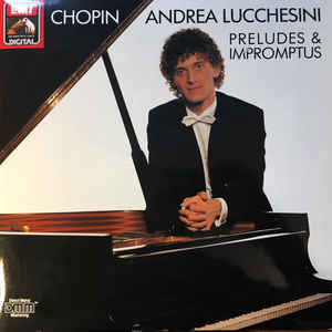 Andrea Lucchesini / Chopin : Preludes Impromptus