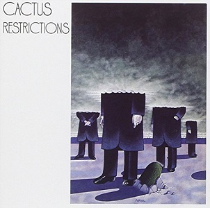 Cactus / Restrictions 
