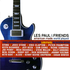 Les Paul &amp; Friends / American Made World Played (미개봉)