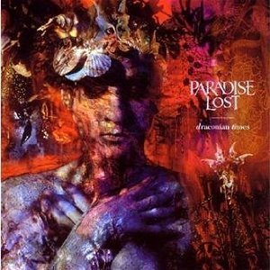 Paradise Lost / Draconian Times
