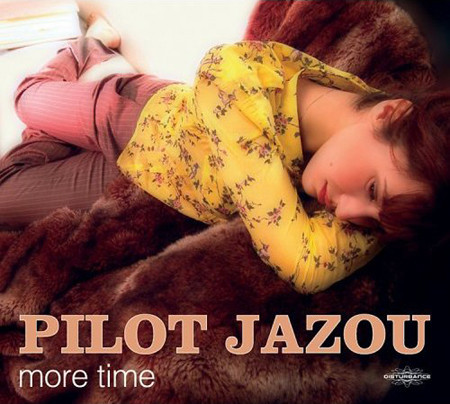 Pilot Jazou / More Time (DIGI-PAK)