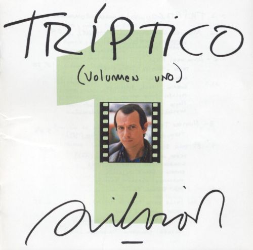 Silvio Rodriguez / Triptico Vol.1