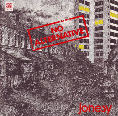 Jonesy / No Alternative