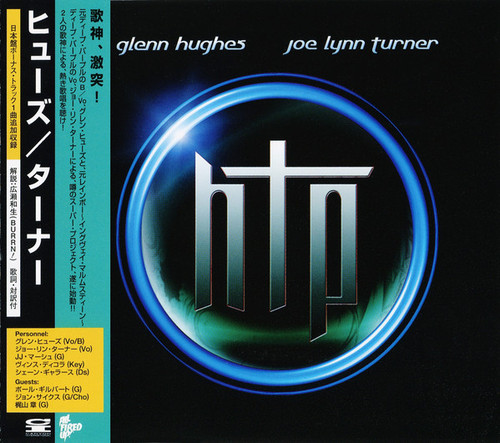 Glenn Hughes &amp; Joe Lynn Turner / Hughes &amp; Turner Project