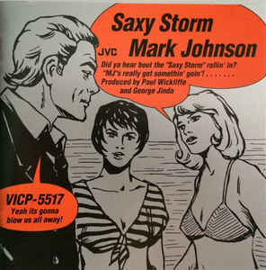 Mark Johnson / Saxy Storm