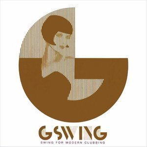 G-Swing / Swing For Modern Clubbing