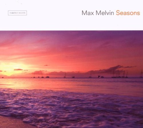 Max Melvin / Seasons (DIGI-PAK)