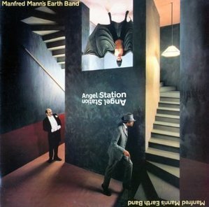 Manfred Mann&#039;s Earth Band / Angel Station