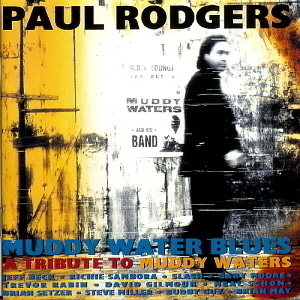 Paul Rodgers / A Tribute To Muddy Waters (홍보용)