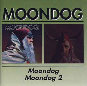 Moondog / Moondog + Moondog 2