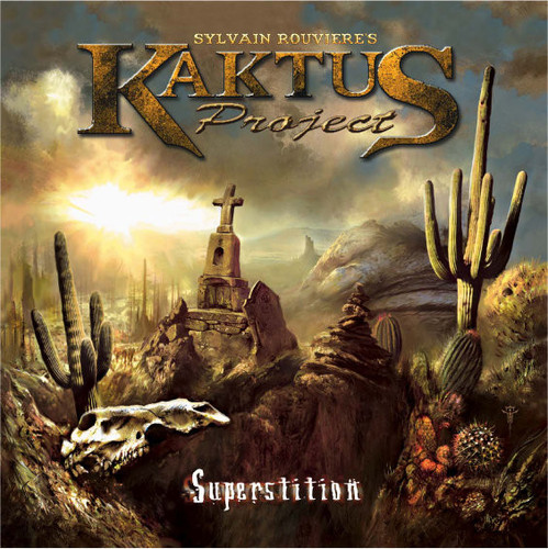 Kaktus Project / Superstition