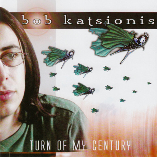 Bob Katsionis / Turn Of My Century
