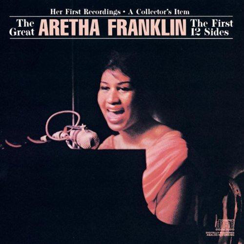 Aretha Franklin / The First 12 Sides