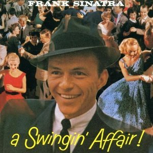 Frank Sinatra / Swingin&#039; Affair! (20BIT REMASTERED)