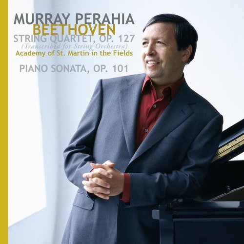 Murray Perahia / Beethoven : Piano Sonata No.28, String Quartet No.12 - Orchestral Transcription
